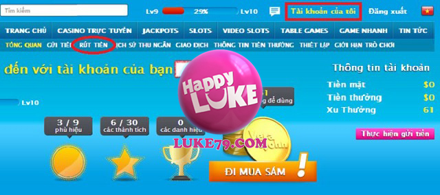 Truy cập vào HappyLuke rồi chọn mục Rút tiền