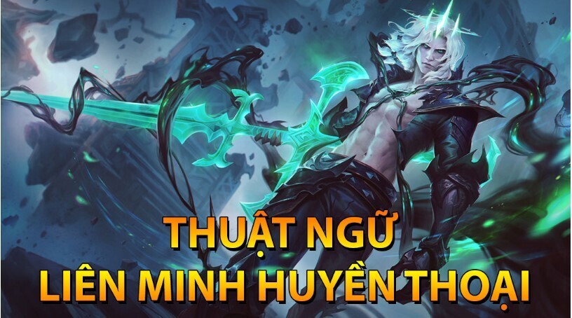 Thuật ngữ cho các chỉ số trong game LOL